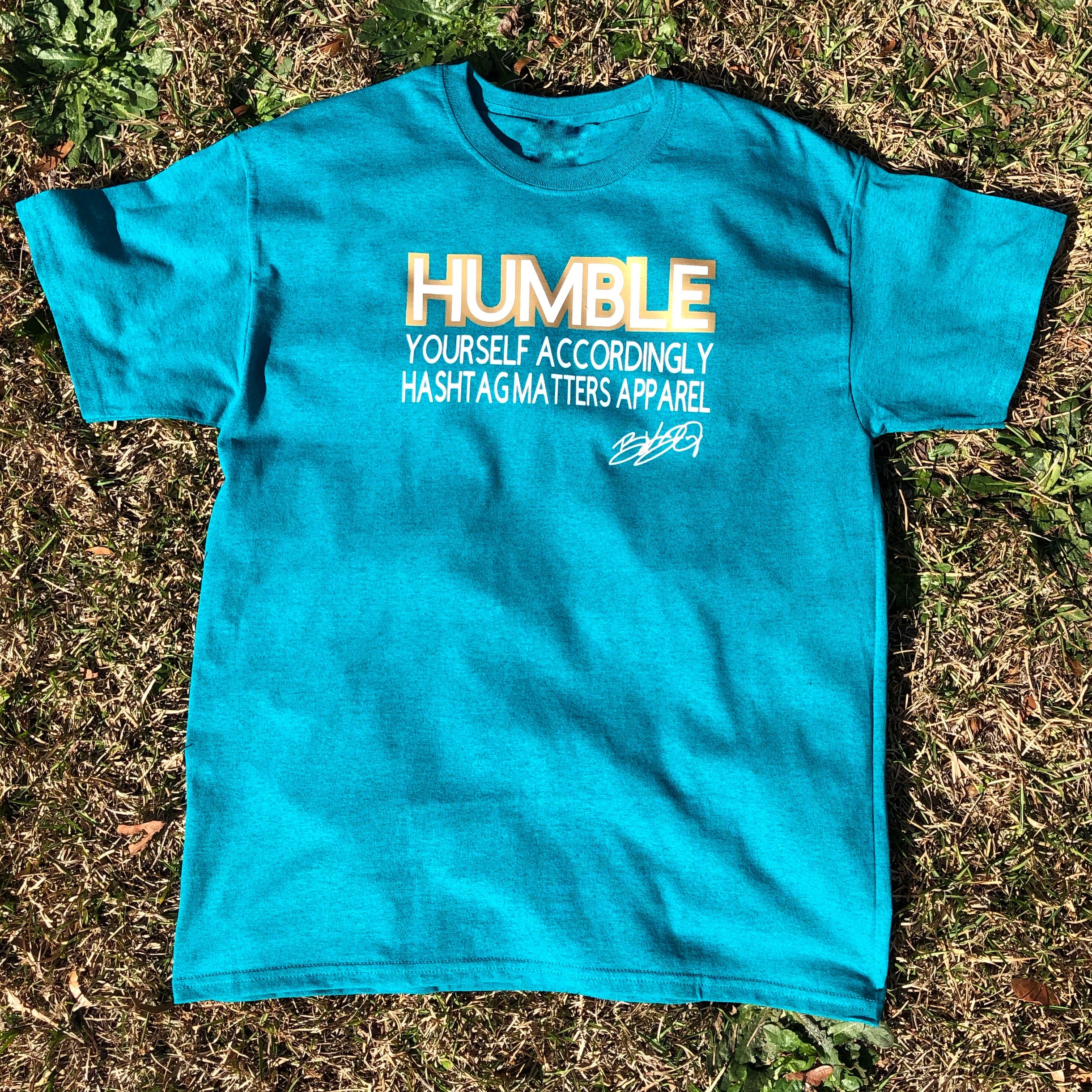 Humble Hashtag Matters (Quote) T-shirt